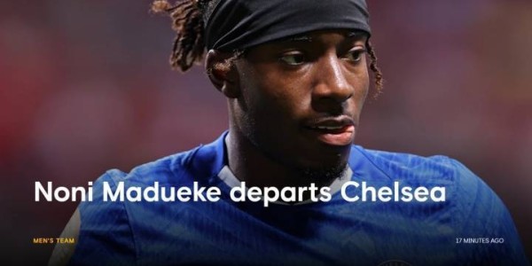 切尔西官网发文告别马杜埃凯：感谢你的付出，祝未来一切顺利